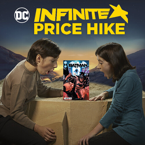 DC Infinite Price Hike