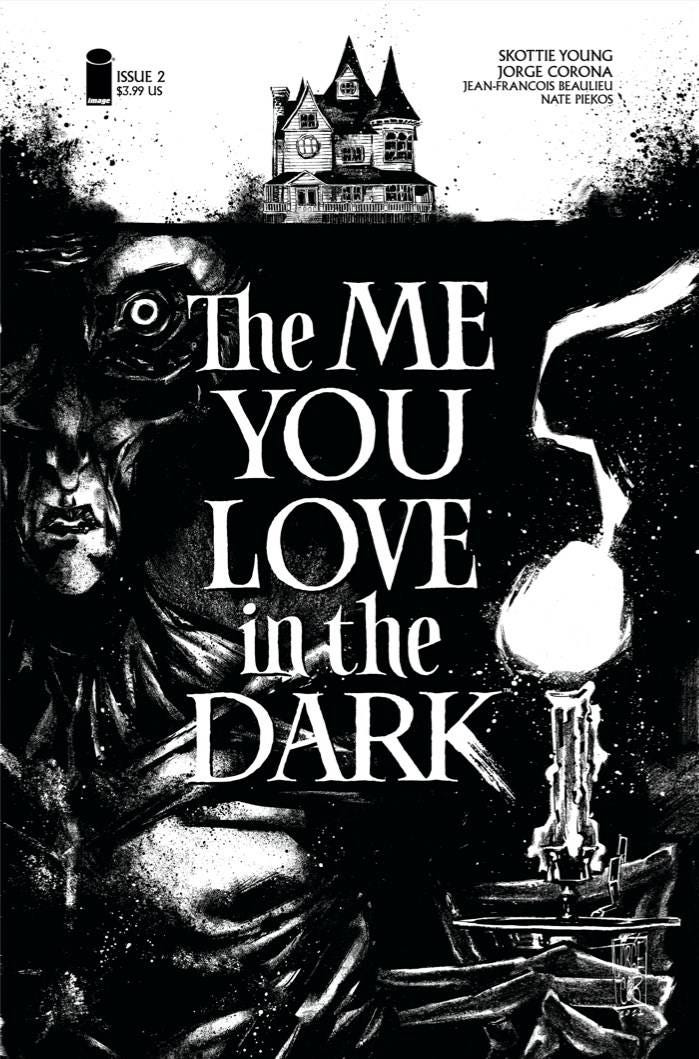 Me You Love in the Dark #2 (of 5) (2nd Ptg)