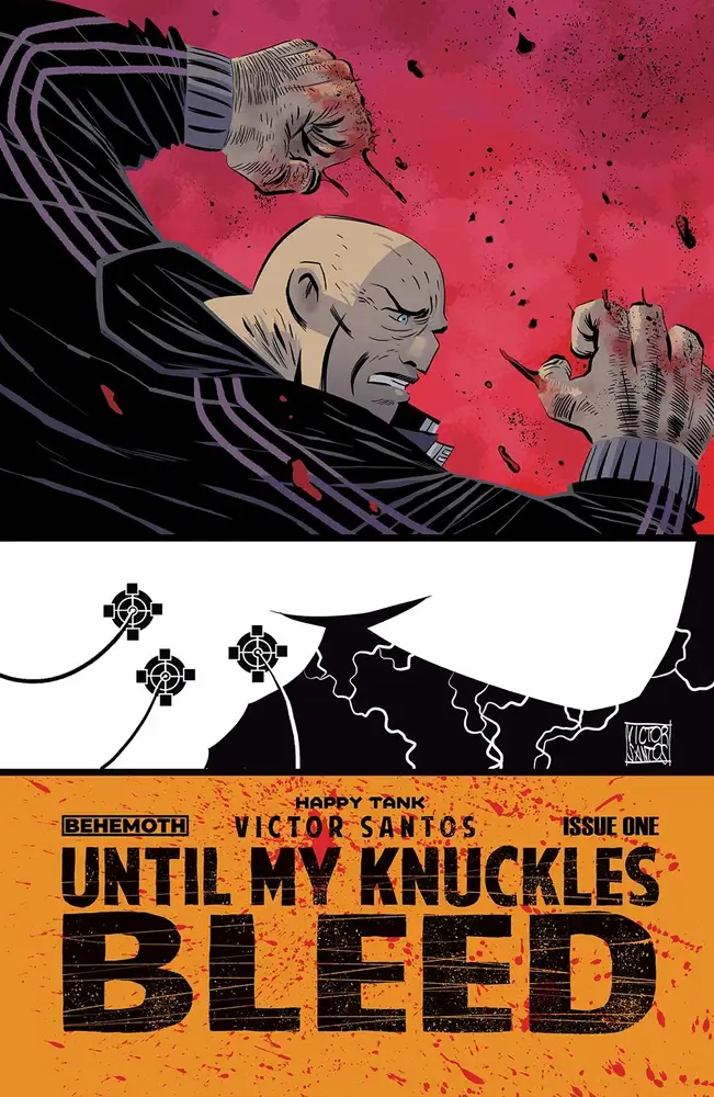 Until My Knuckles Bleed #1 (Cover A - Santos)